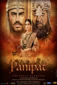 Download Panipat (2025) Hindi Movie {4K} WEB-DL || 480p [600MB] || 720p [1.5GB] || 1080p [3.3GB]