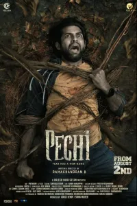 Download Pechi (2024) Dual Audio (Hindi-Tamil) Movie WEB-DL || 480p [400MB] || 720p [1.2GB] || 1080p [2.3GB]